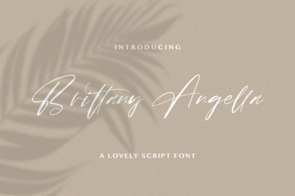 Brittany Angella: A Handwritten Typeface for Editorial Elegance