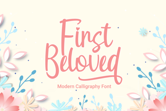First Beloved: A Handwritten Typeface for Modern Publishing