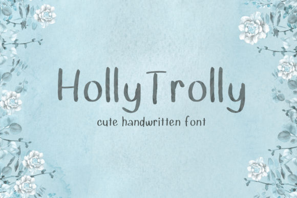 Holly Trolly: A Quirky Font That Brings Handmade Charm to Life