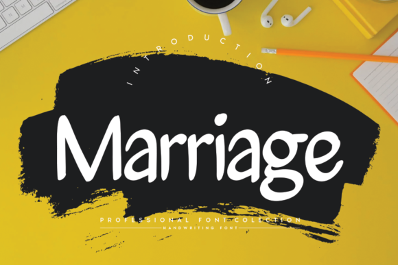 Marriage Typeface: A Friendly Handwritten Font for Real Design Projects