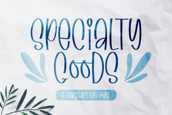Specialty Goods Font: A Playful Typeface for Digital Design