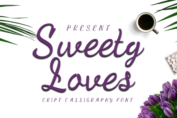 Sweety Loves Font: A Sweet Touch for Your Brand’s Typography